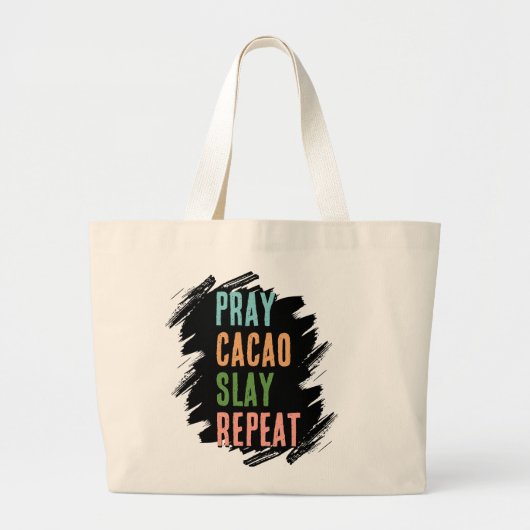 CHRISTELIJK BID CACAO SLAY REPEAT GROTE TOTE BAG (Voorkant)