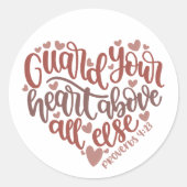 Christelijk Bijbelvers ✝️ Bewaak je hart Ronde Sticker (Voorkant)