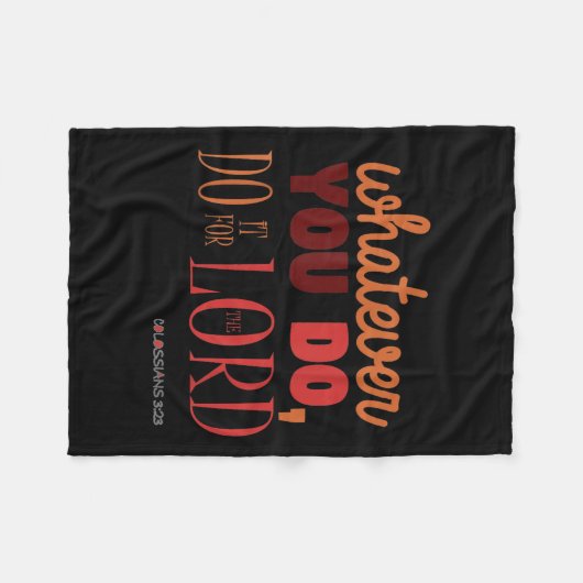 Christelijk Bijbelvers citaat - Kolossenzen 3_23 G Fleece Deken (Voorkant (Horizontaal))