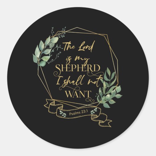 Christelijk Bijbelvers citaat Psalm 23 1 Ronde Sticker (Voorkant)
