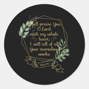 Christelijk Bijbelvers citaat Psalm 9 1 Ronde Sticker