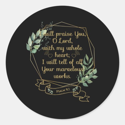 Christelijk Bijbelvers citaat Psalm 9 1 Ronde Sticker (Voorkant)