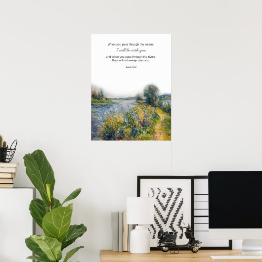 Christelijk Bijbelvers Jesaja 43:2 River Poster (Thuiskantoor)