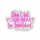 Christelijk Bijbelvers Johannes 14:1 Inspirerend R Sticker (Voorkant)