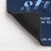 Christelijk Bijbelvers: Wees nog steeds blauw berg Muismat (Hoek)