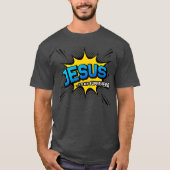 Christelijk cadeau Jesus is mijn superheld Fun Com T-shirt (Voorkant)