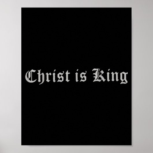 Christelijk Christendom Christus Is Koning Jezus K Poster (Voorkant)