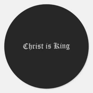 Christelijk Christendom Christus Is Koning Jezus K Ronde Sticker