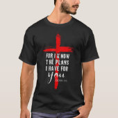 Christelijk citaat Faith Jeremiah 29 11 T-shirt (Voorkant)