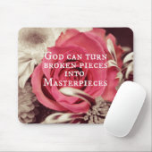Christelijk citaat God kan gebroken stukken draaie Muismat (Met muis)