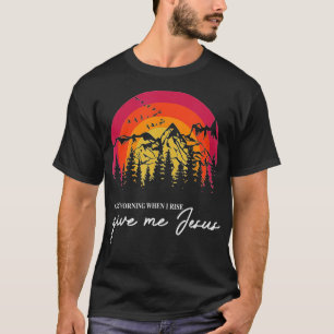 Christelijk citaat, 's ochtends als ik stijg geef t-shirt