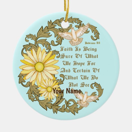 Christelijk Daisy Faith Keramisch Ornament (Voorkant)