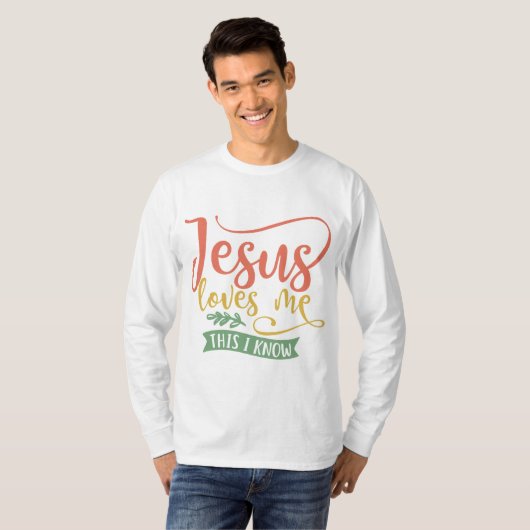 Christelijk design Jezus houdt van mij. Dit weet i T-shirt (Voorkant volledig)