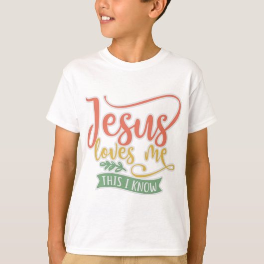 Christelijk design Jezus houdt van mij. Dit weet i T-shirt (Voorkant)