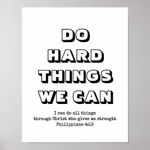 Christelijk DOEN HARDE DINGEN WE KUNNEN Filippenze Poster