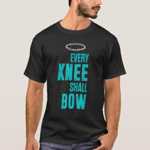 Christelijk Elke knie moet Romeinse bijbelse versi T-shirt