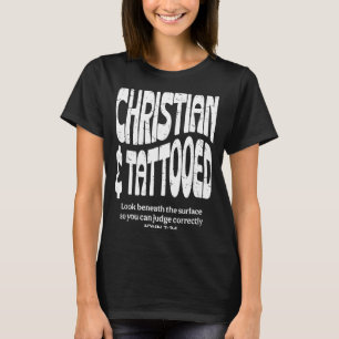 Christelijk En Getatoeëerd  T-shirt