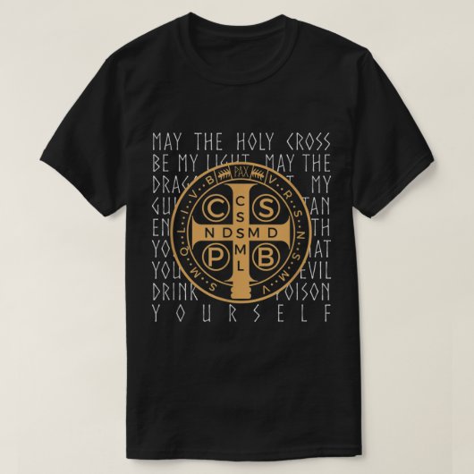 Christelijk gebed van Saint Benedict T-shirt (Design voorkant)