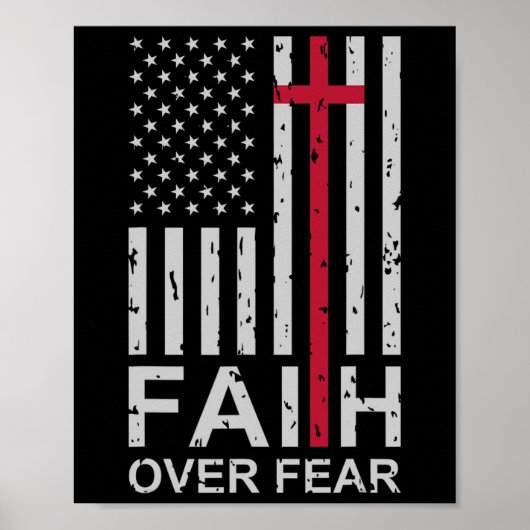 Christelijk geloof boven vrees ons Amerikaanse vla Poster (Voorkant)