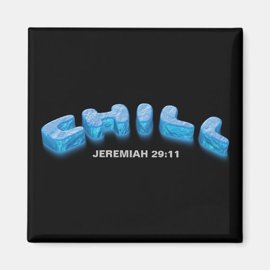 Christelijk geloof chill vrede geruststelling magneet (Voorkant)