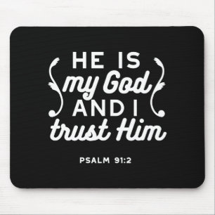 Christelijk geloof citaat – Vertrouw op God Psalm  Muismat