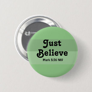 Christelijk Geloof Gewoon Geloof Bijbelvers Groen Ronde Button 5,7 Cm