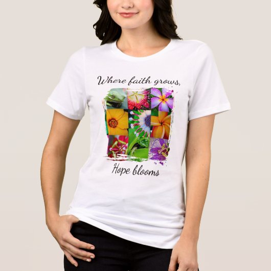 Christelijk geloof groeit Bloemcollage Hoop Bloeit Tri-Blend Shirt (Voorkant)