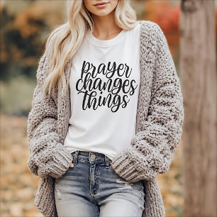 Christelijk geloof Quote Gebed verandert dingen T-shirt