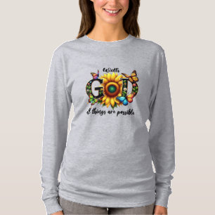 Christelijk geloof zonnebloem T-shirt – Met God al