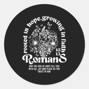 Christelijk geworteld in hoop groeiend in geloof r ronde sticker