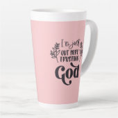 Christelijk Gezegde l Vertrouwen op God l Koffie Latte Mok (Rechterhoek)