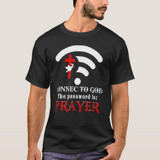 Christelijk Gezegde verbindt met God het Wachtwoor T-shirt (Voorkant)