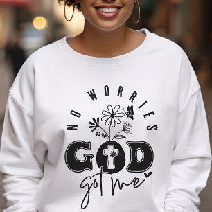 Christelijk God Got Me Sweatshirt