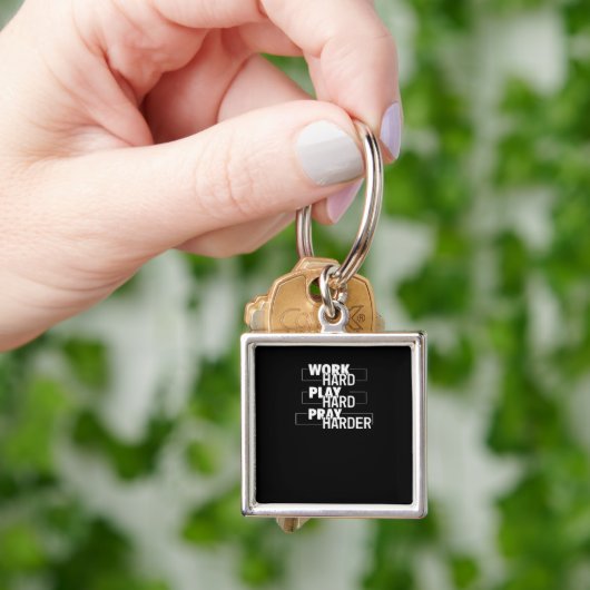 Christelijk hard werken, hard spelen, harder bidde sleutelhanger (Hand)