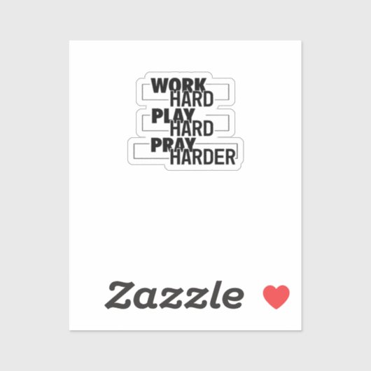 Christelijk, hard werken, zo hard spelen, hard bid sticker (Vel)