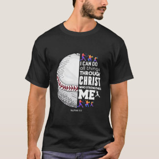 Christelijk honkbal Ik kan alle dingen doen door C T-shirt