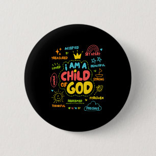 Christelijk Ik Ben Een Kind Van God Jezus Gelovige Ronde Button 5,7 Cm