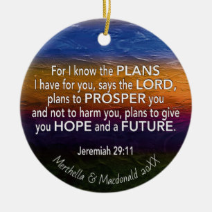 Christelijk   IK WEET DE PLANNEN   Jeremiah 29:11 Keramisch Ornament