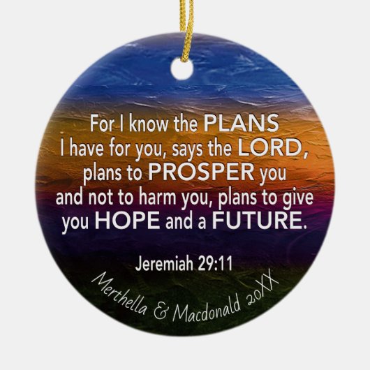 Christelijk | IK WEET DE PLANNEN | Jeremiah 29:11 Keramisch Ornament (Voorkant)