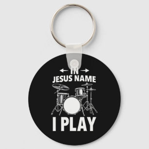 Christelijk In Jezus Naam Speel Ik Drums Drummer Sleutelhanger