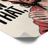 Christelijk Jesus Meme | Humoristische Jezus, dat Poster (Hoek)