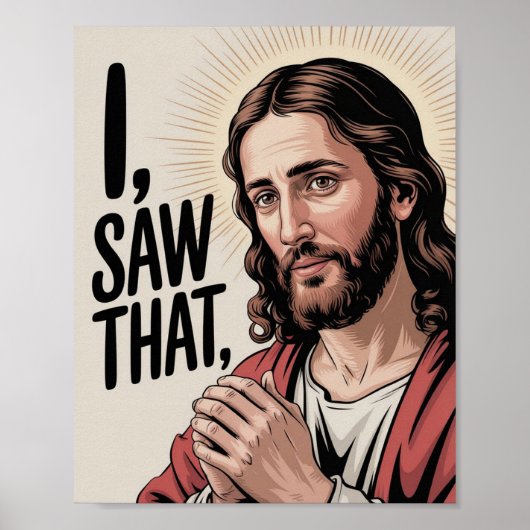 Christelijk Jesus Meme | Humoristische Jezus, dat Poster (Voorkant)
