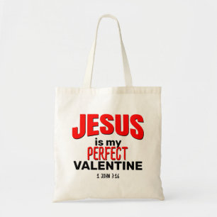 CHRISTELIJK JEZUS IS MIJN PERFECTE VALENTIJN TOTE BAG