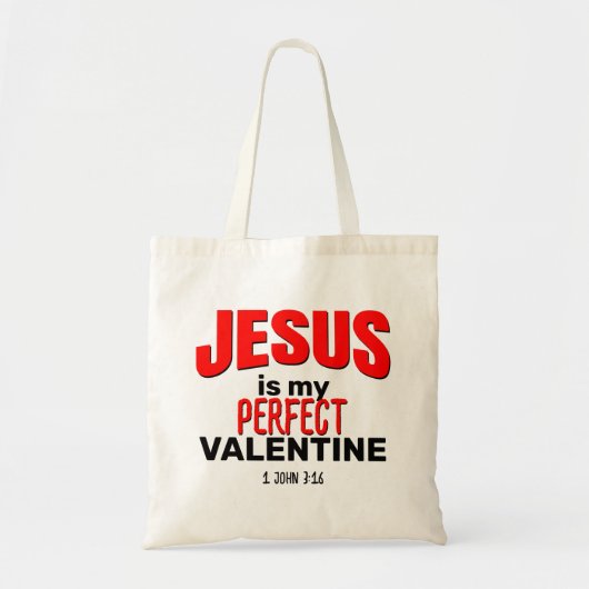 CHRISTELIJK JEZUS IS MIJN PERFECTE VALENTIJN TOTE BAG (Voorkant)