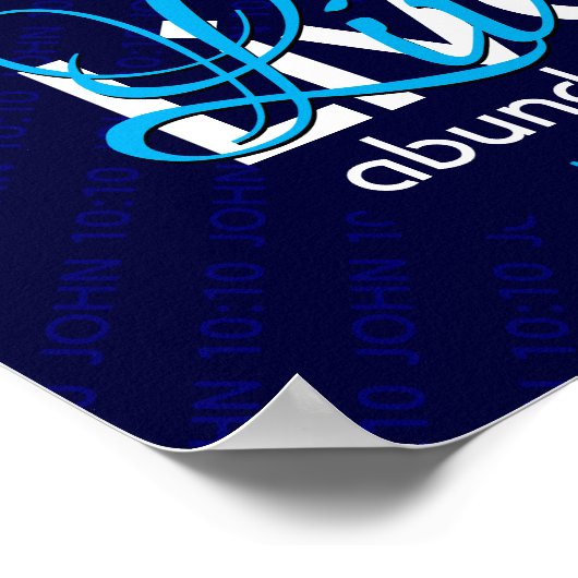 Christelijk JOHN 10:10 LEVEND ABUNDANLY Blue Poster (Hoek)