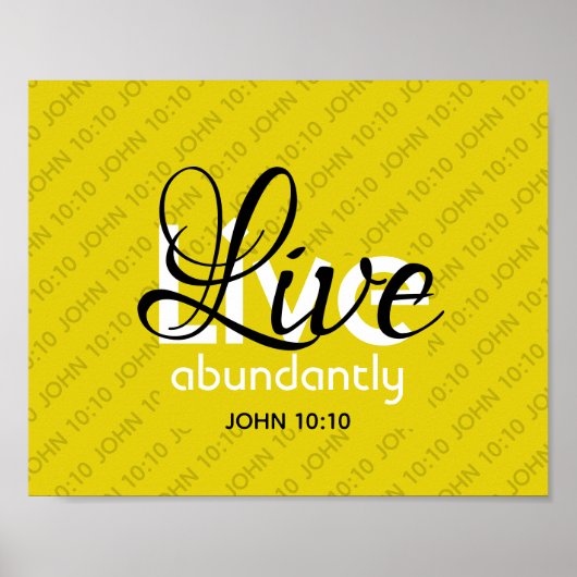 Christelijk JOHN 10:10 LEVEND ABUNDANTELIJK Geel Poster (Voorkant)