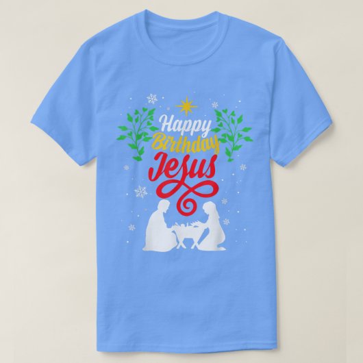 Christelijk kerstfeest Happy Birthday Jesus Outfit T-shirt (Design voorkant)