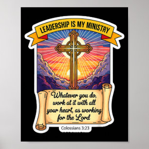 Christelijk Leider Leiderschap Is Mijn Ministerie Poster