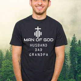 Christelijk Man van God Man Papa Opa Custom T-shirt