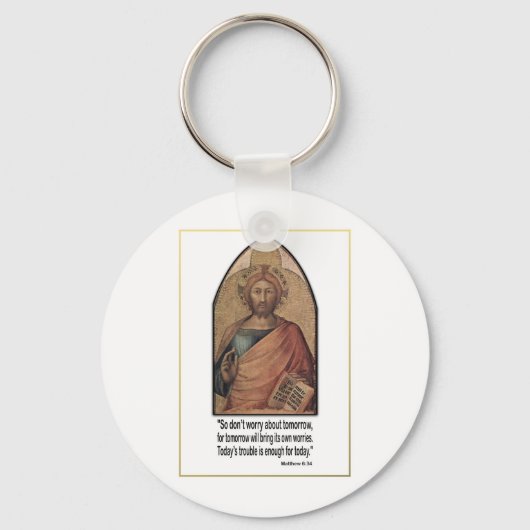 Christelijk Matthew 6:34 Verse Citaat ~ Maak je ge Sleutelhanger (Voorkant)